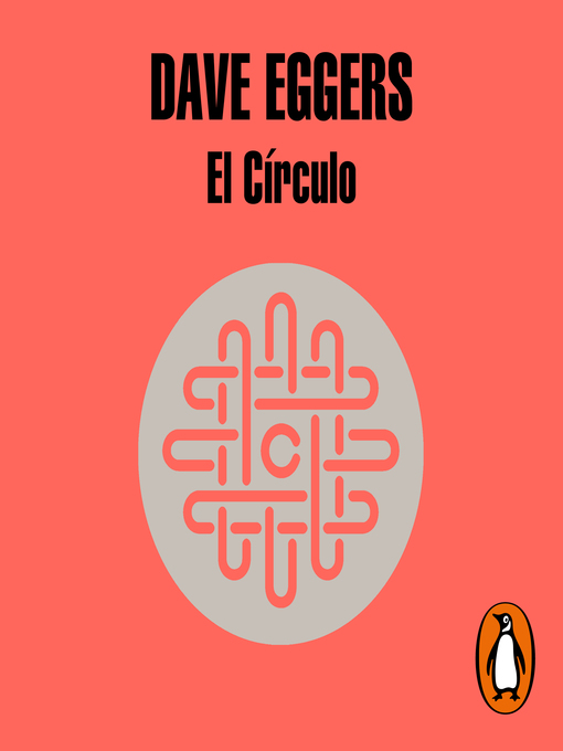 Title details for El Círculo by Dave Eggers - Available